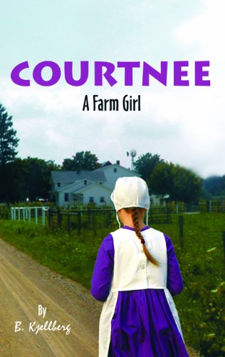 9780912868066: Courtnee: A Farm Girl