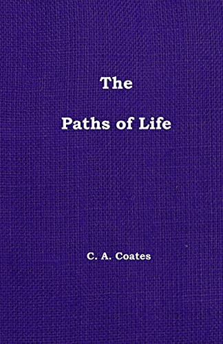 Imagen de archivo de The Paths of Life: Volume 19 a la venta por Ria Christie Collections