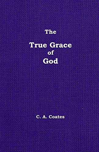 Imagen de archivo de The True Grace of God: Volume 14 a la venta por Ria Christie Collections