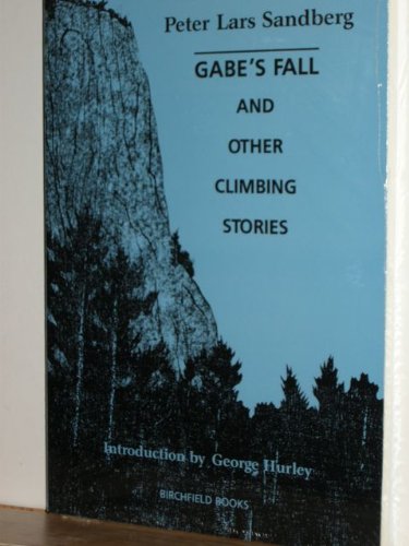 Imagen de archivo de Gabe's Fall and Other Climbing Stories a la venta por ThriftBooks-Atlanta