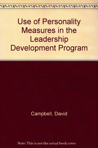 Use of Personality Measures in the Leadership Development Program (9780912879574) by Campbell, David; Van Velsor, Ellen