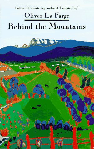 Behind the Mountains (9780912880075) by La Farge, Oliver