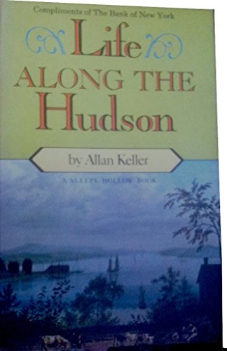 Beispielbild fr Life Along the Hudson zum Verkauf von Saucony Book Shop