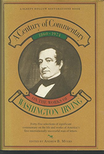 Beispielbild fr Century of Commentary on the Works of Washington Irving, 1860-1974 zum Verkauf von Books From California