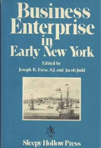 Stock image for Business Enterprise in Early New York (American Economic Enterprise Ser., Vol. 1) for sale by Daedalus Books