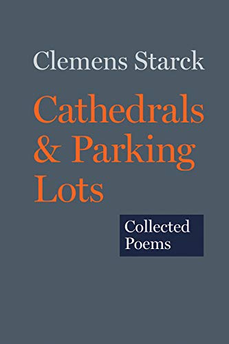 Beispielbild fr Cathedrals & Parking Lots: Collected Poems zum Verkauf von SecondSale