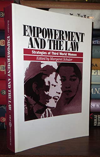EMPOWERMENT AND THE LAW Strategies of Third World Women
