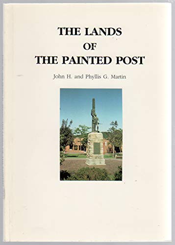 Stock image for The Lands of the Painted Post for sale by Gil's Book Loft