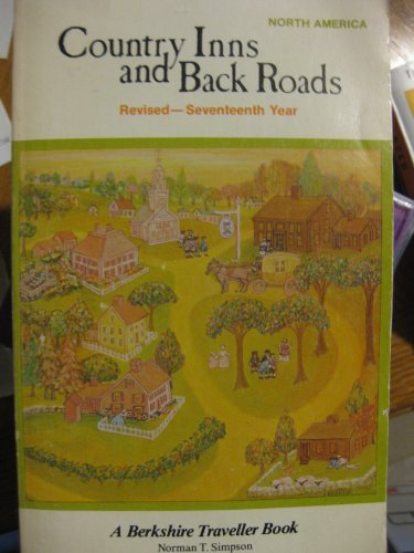 Stock image for Country Inns and Back Roads: New England, West Coast, Canada, Middle Atlantic, South, Midwest, Rocky Mts. (17th ed.) for sale by Persephone's Books