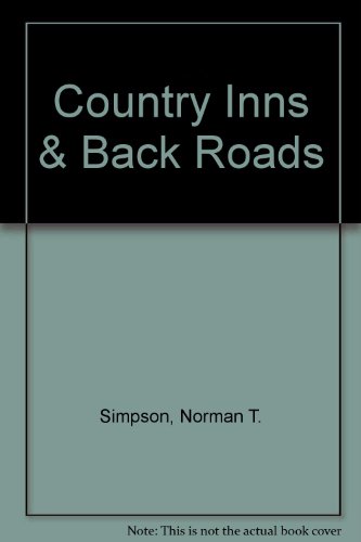 Stock image for Country Inns & Back Roads for sale by Newsboy Books
