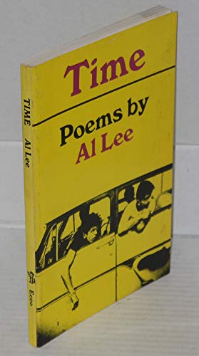 Stock image for Time: Poems by Al Lee for sale by Richard F. Murphy, Jr. Old Books