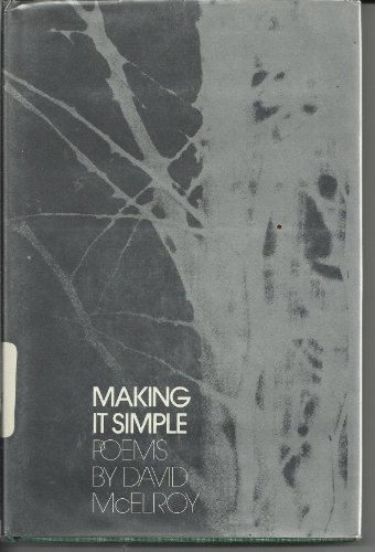 Stock image for Making it Simple for sale by Richard F. Murphy, Jr. Old Books