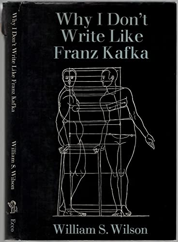 Beispielbild fr Why I Don't Write Like Franz Kafka zum Verkauf von Dunaway Books