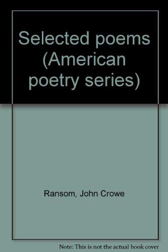 9780912946542: Title: Selected Poems American Poetry Series