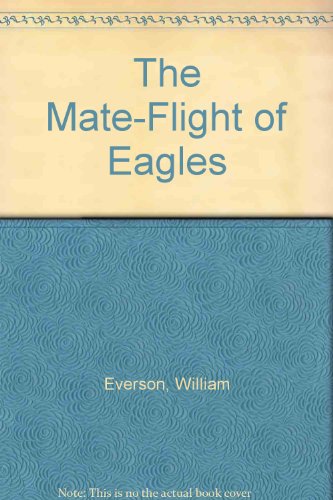 Stock image for The Mate-Flight of Eagles for sale by Hawking Books