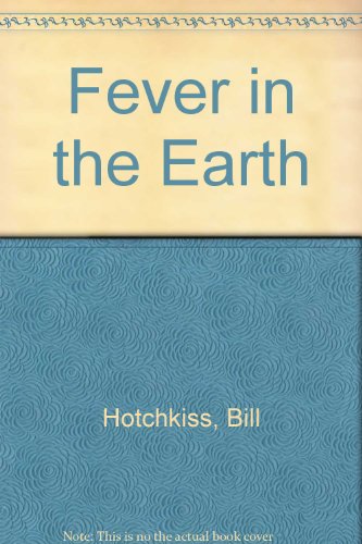 9780912950341: Fever in the Earth