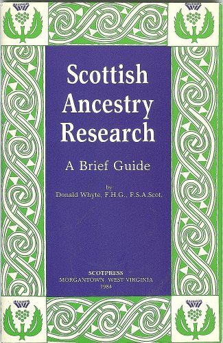 Stock image for Scottish Ancestry Research: A Brief Guide for sale by SecondSale
