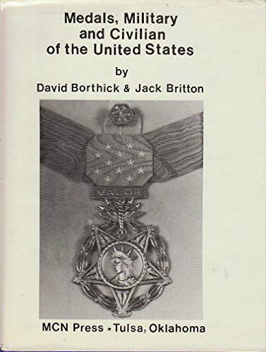 Beispielbild fr Medals Military and Civilian of the United States zum Verkauf von Booketeria Inc.