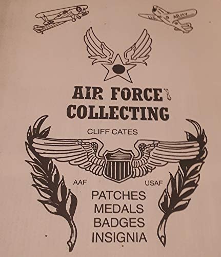 9780912958446: Air Force collecting: Patches, medals, badges, insignia