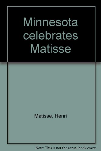 Imagen de archivo de Minnesota celebrates Matisse a la venta por HPB-Diamond