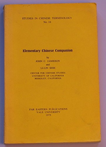 Imagen de archivo de Elementary Chinese Companion - Studies in Chinese Terminology, No. 16 a la venta por THE OLD LIBRARY SHOP