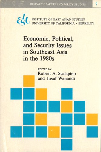 Stock image for Economic, Political, and Security Issues in Southeast Asian the 1980's for sale by Murphy-Brookfield Books