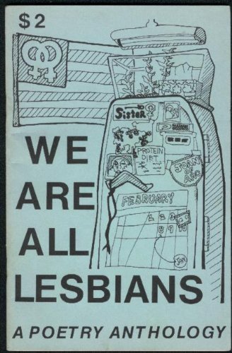 9780912968025: Title: We are all lesbians A poetry anthology