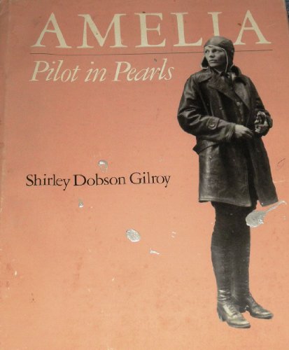 Amelia: Pilot in Pearls.