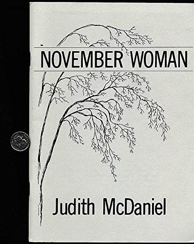 9780912993003: November woman
