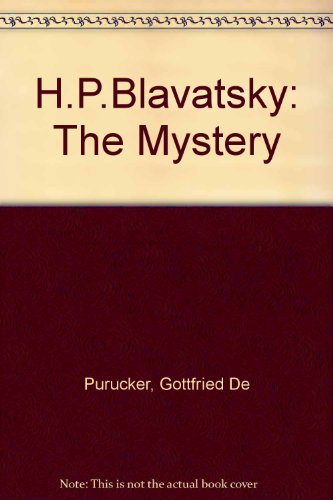 Stock image for H. P. Blavatsky : the mystery for sale by Irish Booksellers