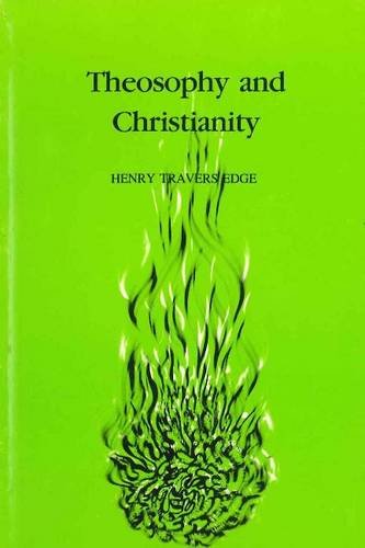 Beispielbild fr Theosophy and Christianity (Theosophical Manual No 12) zum Verkauf von Wonder Book