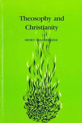 Imagen de archivo de Theosophy and Christianity (Theosophical Manual No 12) a la venta por GF Books, Inc.