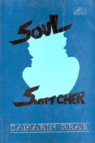 Imagen de archivo de Soul snatcher: A novel a la venta por Books From California