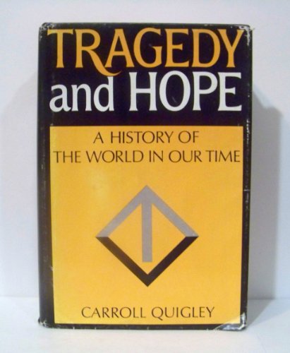 Imagen de archivo de Tragedy and Hope: A History of the World In Our Time a la venta por Lexington Books Inc