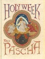 Stock image for Holy Week and Pascha for sale by ThriftBooks-Dallas