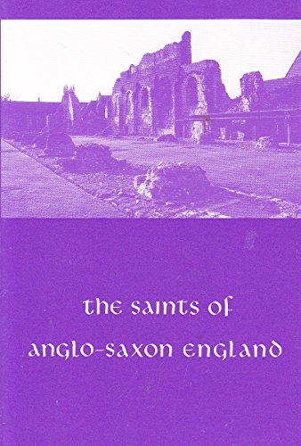 9780913026328: The Saints of Anglo-Saxon England: v. 1