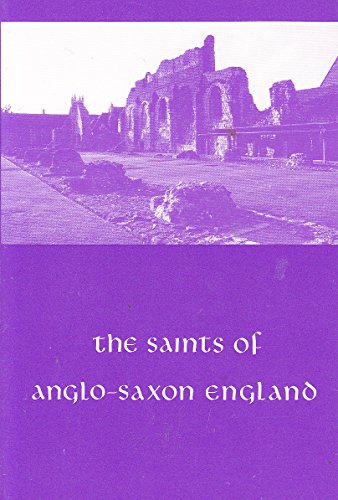 9780913026328: The Saints of Anglo-Saxon England, Volume 1