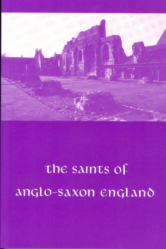 Stock image for The Saints of Anglo-Saxon England for sale by Boards & Wraps