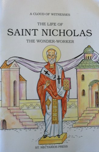 Stock image for The Life of Saint Nicholas The Wonder-Worker for sale by Frost Pocket Farm - IOBA