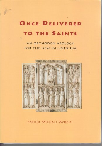 Stock image for Once Delivered Saints an Orthodox Apolog for sale by HPB-Red