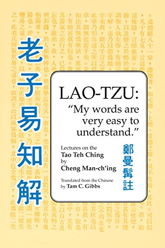 9780913028919: Lao Tzu: My Words Are Very Easy to Understand: Lectures on the Tao Teh Ching