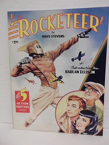 The Rocketeer: All 5 Action Chapters! (Graphic Novel) (9780913035061) by Dave Stevens