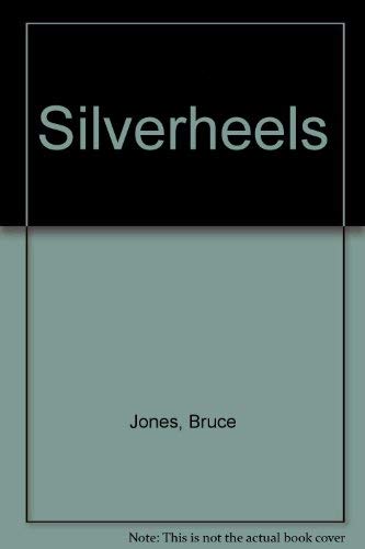 Stock image for SILVERHEELS for sale by Utah Book and Magazine