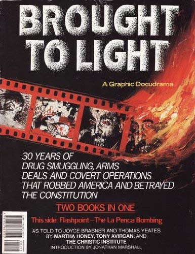 BROUGHT to LIGHT - A Graphic Docudrama (Hardcover 1st.)