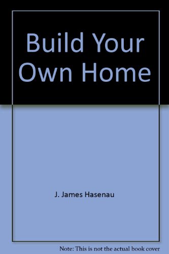Beispielbild fr Build Your Own Home: A Guide for Subcontracting the Easy Way--A System to Save Time and Money (A How To Book) zum Verkauf von ThriftBooks-Dallas