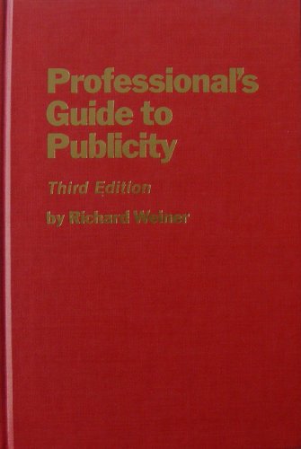 Beispielbild fr Professional's Guide to Publicity zum Verkauf von Wonder Book