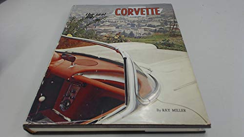 Beispielbild fr The Real Corvette: An Illustrated History of Chevrolet's Sports Car zum Verkauf von Books From California