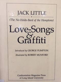 Love-Songs & Graffiti (9780913057087) by Little, Jack; Plimpton, George