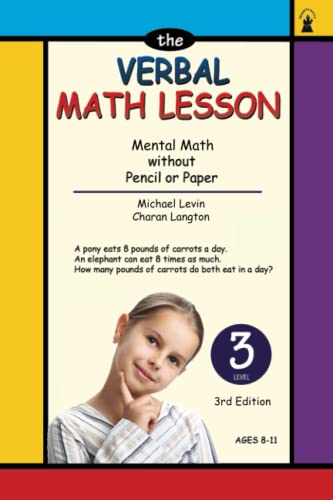 Imagen de archivo de Verbal Math Lesson Level 3: Math without pencil or paper (Mental Math Lesson) a la venta por GF Books, Inc.