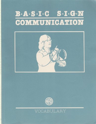 Stock image for Basic Sign Communication : Student Materials for sale by Novel Ideas Books & Gifts